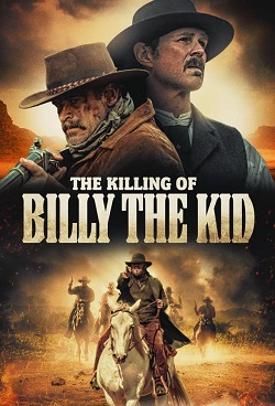 Убийство Билли Кида (2023) скачать торрент